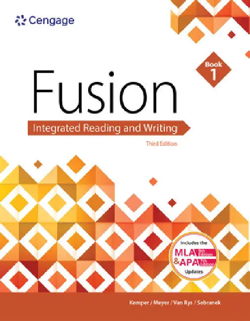 Fusion: Integrated Reading and Writing, Book 1 (with 2021 MLA Update Card) by Dave Kemper, Verne Meyer, John Van Rys