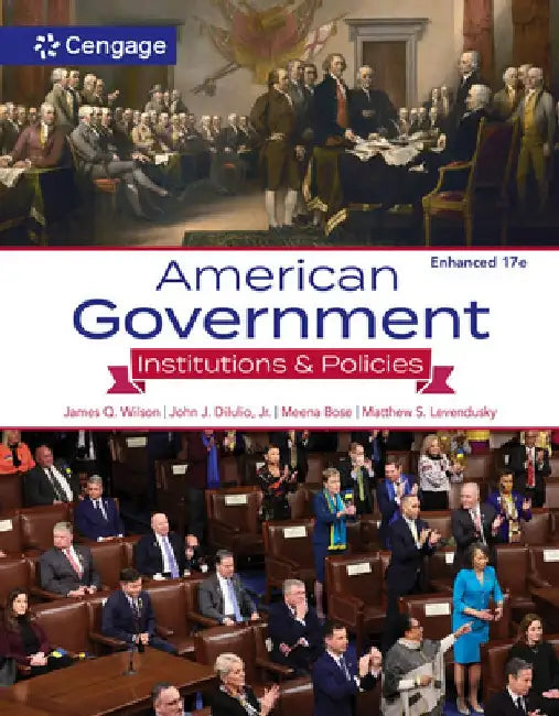 American Government: Institutions & Policies, Enhanced by James Q. Wilson