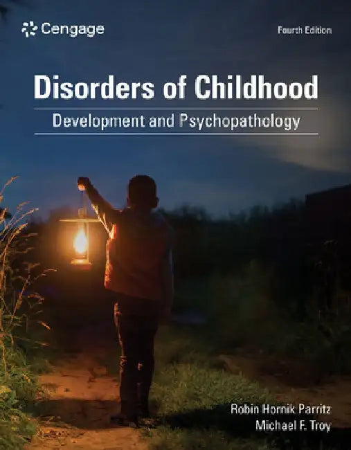 Disorders of Childhood: Development and Psychopathology by Robin Hornik Parritz