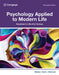Psychology Applied to Modern Life: Adjustment in the 21st Century by Wayne Weiten, Dana Dunn, Elizabeth Hammer