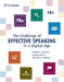 The Challenge of Effective Speaking in a Digital Age by Rudolph Verderber, Kathleen Verderber, Deanna Sellnow