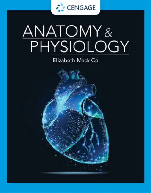 Anatomy & Physiology by Elizabeth Co