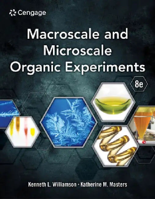 Macroscale and Microscale Organic Experiments by Kenneth Williamson, Katherine Masters