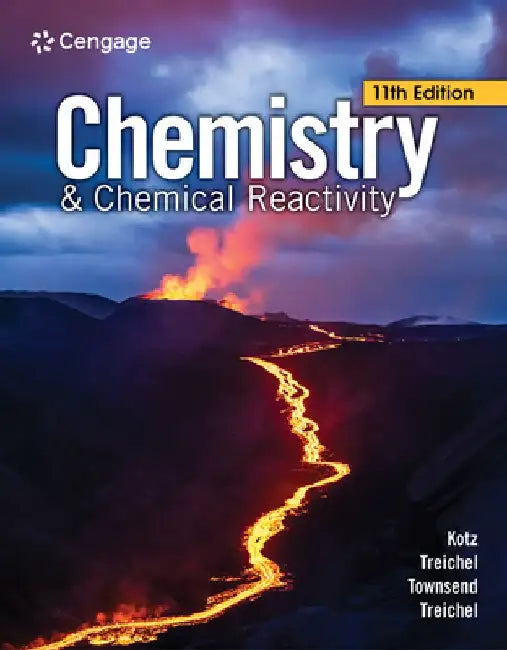 Chemistry & Chemical Reactivity by John C. Kotz