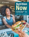Nutrition Now by Judith E. Brown