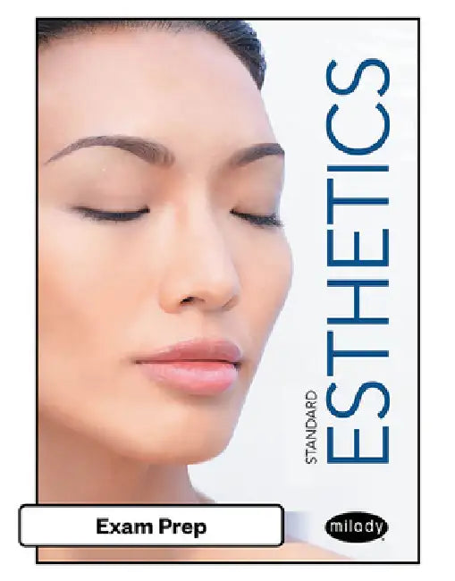 Exam Prep for Milady Standard Esthetics, 12th by Milady