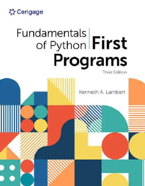Fundamentals of Python: First Programs by Kenneth A. Lambert