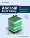 Android Boot Camp for Developers Using Java: A Guide to Creating Your First Android Apps by Corinne Hoisington
