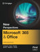 New Perspectives Microsoft 365 & Office Introductory, First Edition by Jennifer Campbell