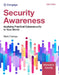 Security Awareness: Applying Practical Cybersecurity in Your World by Mark Ciampa