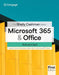 The Shelly Cashman Series Microsoft 365 & Office Advanced by Steven M. Freund