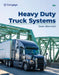 Heavy Duty Truck Systems by Sean Bennett
