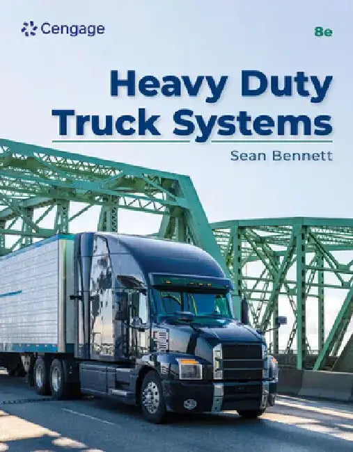 Student Workbook for Bennett's Heavy Duty Truck Systems by Sean Bennett