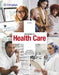 Introduction to Health Care by Lee Haroun, Dakota Mitchell, Kaylyn Grammater