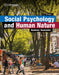Social Psychology and Human Nature by Brad Bushman, Roy F. Baumeister