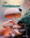Trailblazer Starter with the Spark Platform by Mary Roulston