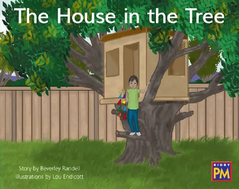 Leveled Reader Blue Fiction Level 10 Grade 1: House in the Tree, the by Hmh Hmh