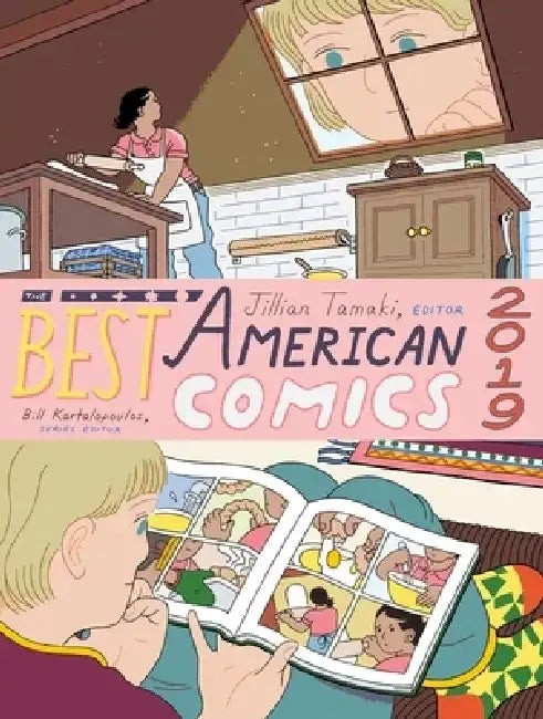 The Best American Comics 2019 by Bill Kartalopoulos