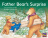 Father Bear's Surprise: Leveled Reader Green Fiction Level 13 Grade 1-2 by Hmh Hmh