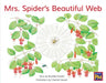 Mrs. Spider's Beautiful Web: Leveled Reader Green Fiction Level 13 Grade 1-2 by Hmh Hmh