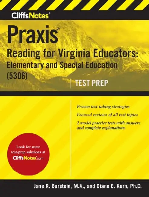 CliffsNotes Praxis Reading for Virginia Educators: Elementary and Special Education (5306) by Burstein Jane R. Burstein