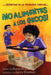 ¡No Alimentes a Los Gecos!: Don't Feed the Geckos! (Spanish Edition) by Karen English