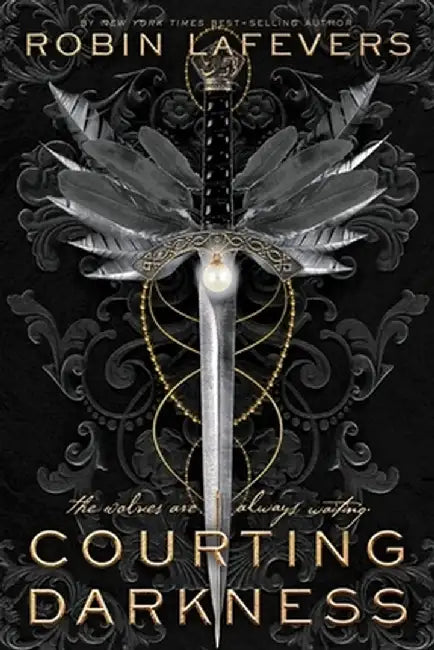 Courting Darkness by Robin Lafevers