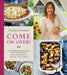 Come on In!: Southern Delicious for Every Day and Every Occasion by Elizabeth Heiskell