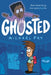 Ghosted by Michael Fry