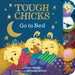 Tough Chicks Go to Bed Tabbed Touch-And-Feel: An Easter and Springtime Book for Kids by Cece Meng