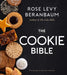The Cookie Bible by Rose Levy Beranbaum