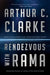 Rendezvous with Rama by Arthur C. Clarke