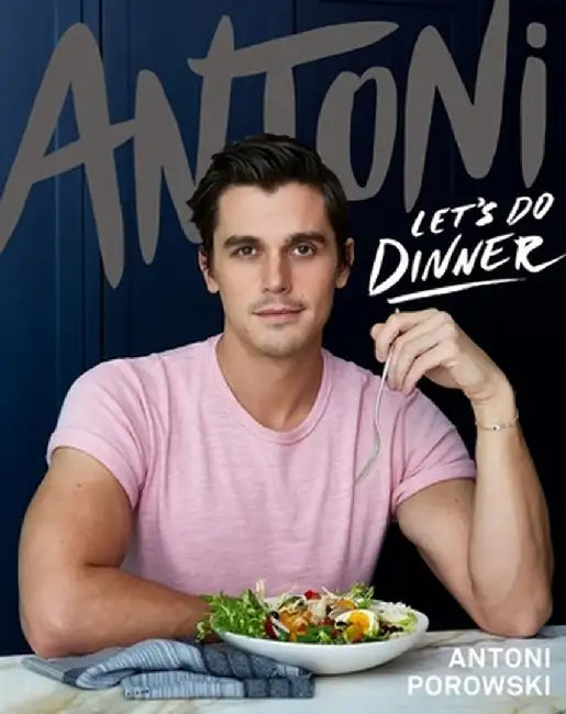 Antoni Monday to Friday by Antoni Porowski