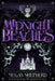 Midnight Beauties by Megan Shepherd