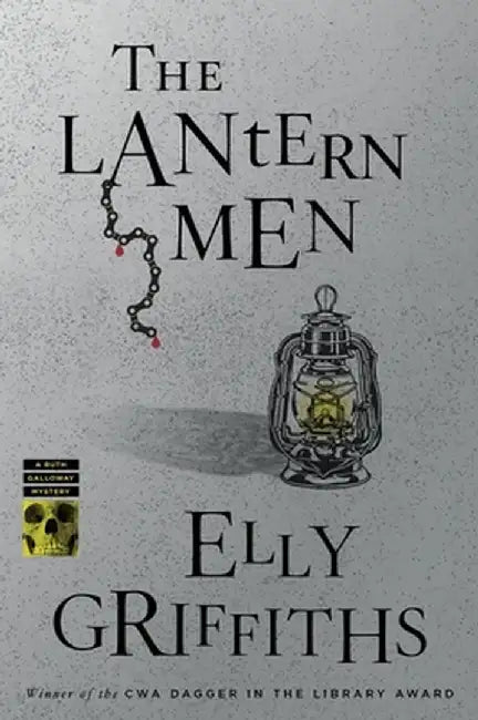 The Lantern Men by Elly Griffiths