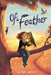 Of a Feather by Dayna Lorentz