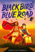 Black Bird, Blue Road by Sofiya Pasternack