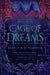 Cage of Dreams by Rebecca Schaeffer