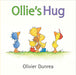 Ollie's Hug by Olivier Dunrea