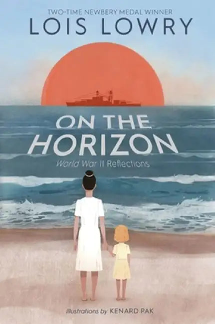 On the Horizon by Lois Lowry
