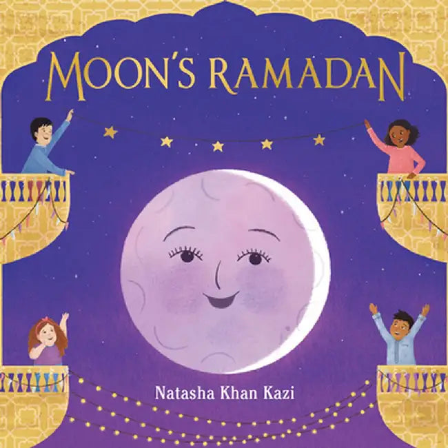 Moon's Ramadan by Natasha Khan Kazi