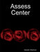 Assess Center by Ganesh Shermon