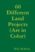 60 Different Land Projects (Art in Color) by Billy McBride