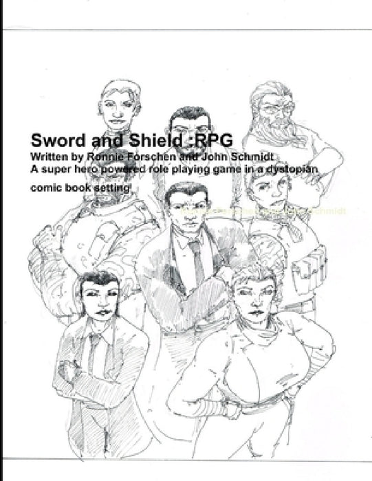 Sword and Shield RPG by Ronnie Forschen