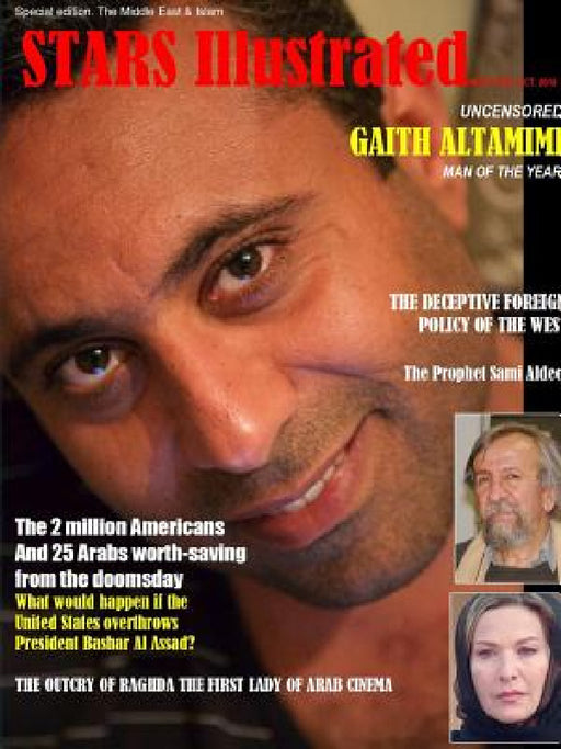Stars Illustrated Magazine. New York. Oct. 2018. Special/economy edition. The Middle East & Islam. by Stars Illustrated Ma Times Square Press