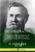 The Chiropractor: The Philosophy and History of Chiropractic Therapy, Care and Diagnostics by its Founder by D. D. Palmer