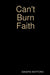 Can't Burn Faith by Sandra Watford
