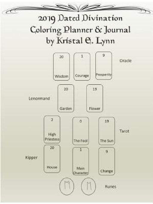 2019 Dated Divination Coloring Planner & Journal (Perfect Bound) by Kristal E. Lynn