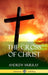 The Cross of Christ (Hardcover) by Andrew Murray