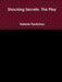 Shocking Secrets- the Play by Valerie Faulckes